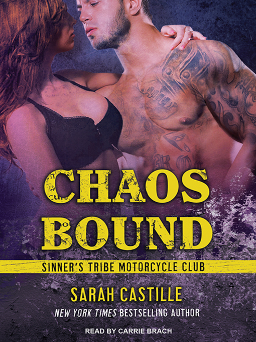 Title details for Chaos Bound by Sarah Castille - Available
